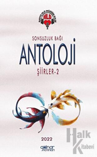 Radyo Hld Sonsuzluk Bağı Antoloji Şiirler - 2 - Halkkitabevi