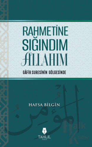 Rahmetine Sığındım Allahım - Halkkitabevi