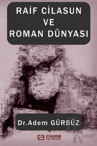 Raif Cilasun ve Roman Dünyası