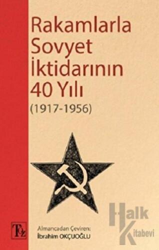 Rakamlarla Sovyet İktidarının 40 Yılı (1917-1956)