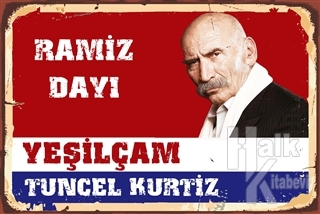 Ramiz Dayı - Yeşilçam Tuncel Kurtiz Poster