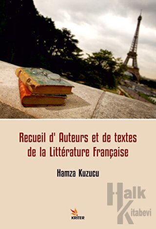 Recueil d'Auteurs et de Textes de la Littérature Française