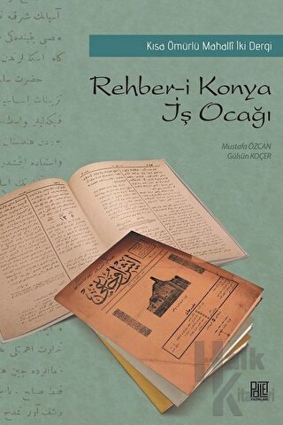 Rehber-i Konya - İş Ocağı - Halkkitabevi