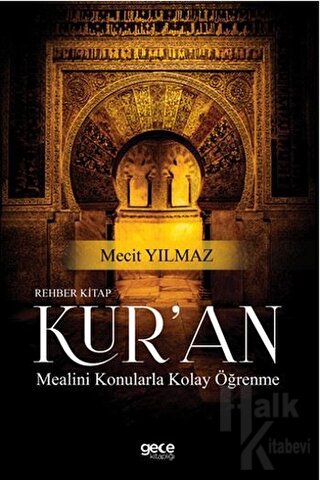 Rehber Kitap Kur'an Mealini Konularla Kolay Öğrenme