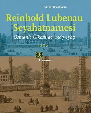 Reinhold Lubenau Seyahatnamesi (2 Cilt Takım)