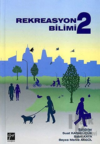 Rekreasyon Bilimi 2 (Ciltli) - Halkkitabevi