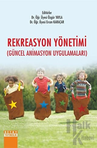 Rekreasyon Yönetimi (Güncel Animasyon Uygulamaları)