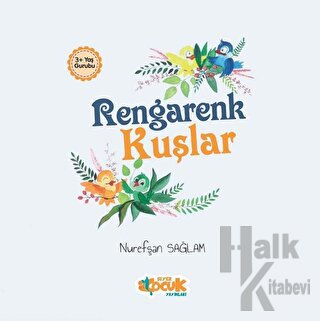 Rengarenk Kuşlar - Halkkitabevi