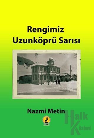 Rengimiz Uzunköprü Sarısı