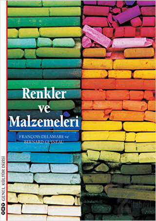 Renkler ve Malzemeleri