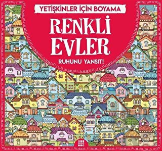 Renkli Evler - Yetişkinler İçin Boyama - Gizem Ulaş -Halkkitabevi