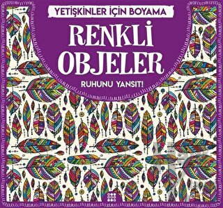 Renkli Objeler - Yetişkinler İçin Boyama - Gizem Ulaş -Halkkitabevi