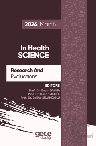 Research And Evaluations In Health Science - 2024 March - Halkkitabevi