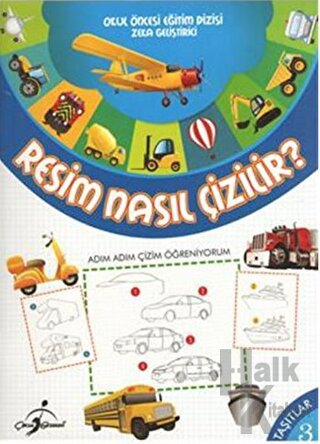 Resim Nasıl Çizilir? 3: Taşıtlar