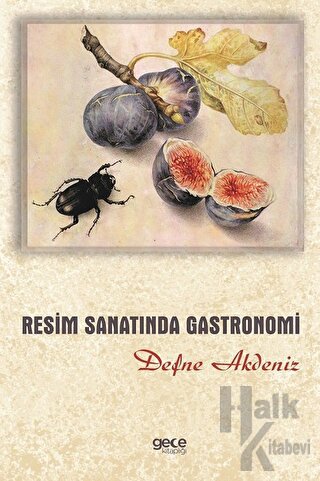 Resim Sanatında Gastronomi