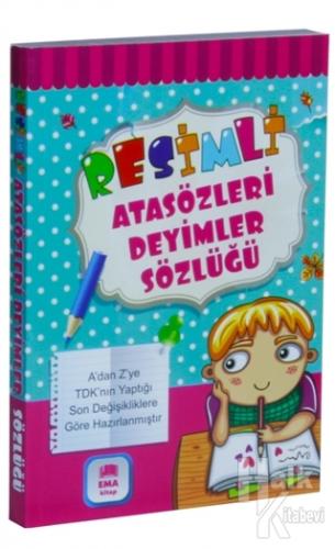 Resimli Atasözleri Deyimler Sözlüğü Renkli TDK Uyumlu - Halkkitabevi