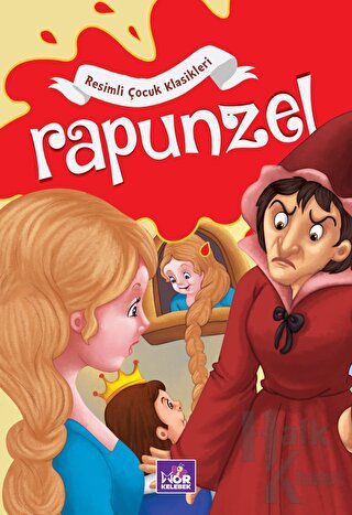 Resimli Çocuk Klasikleri - Rapunzel - Halkkitabevi