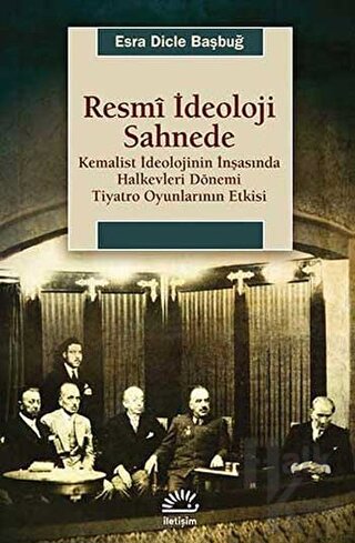 Resmi İdeoloji Sahnede