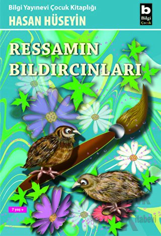 Ressamın Bıldırcınları - Halkkitabevi