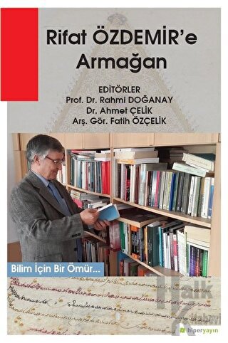 Rıfat Özdemir’e Armağan - Halkkitabevi