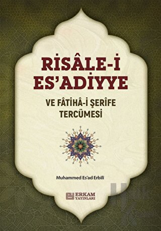 Risale-i Esadiyye ve Fatiha-i Şerife Tercümesi - Halkkitabevi