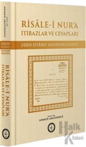 Risale-i Nur’a İtirazlar ve Cevapları