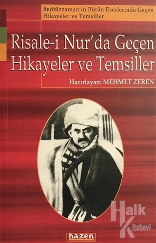 Risale-i Nur'da Geçen Hikayeler ve Temsiller - Halkkitabevi