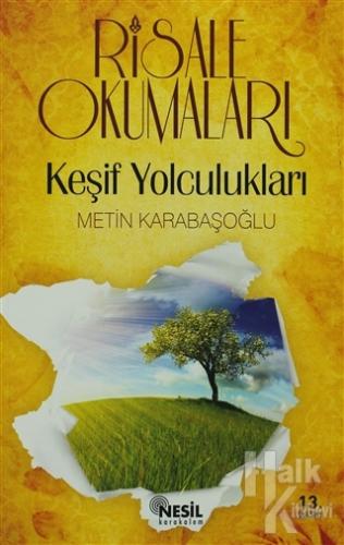 Risale Okumaları - Keşif Yolculukları