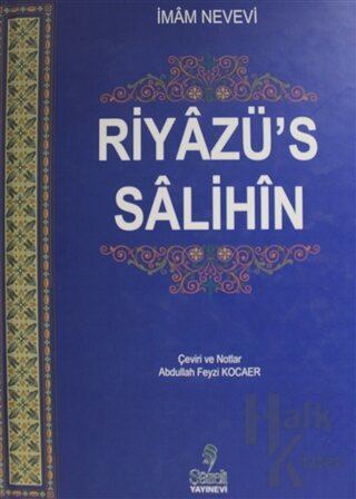 Riyazü's Salihin (Ciltli)