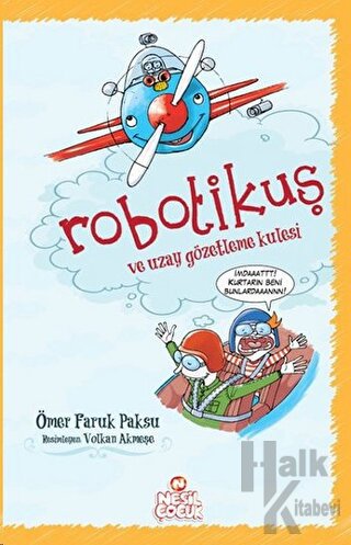 Robotikuş ve Uzay Gözetleme Kulesi