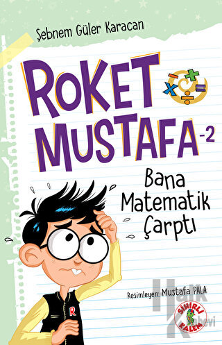 Roket Mustafa 2 - Bana Matematik Çarptı