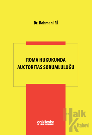 Roma Hukukunda Auctoritas Sorumluluğu