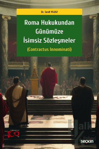 Roma Hukukundan Günümüze İsimsiz Sözleşmeler - Halkkitabevi