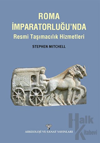 Roma İmparatorluğu'nda Resmi Taşımacılık Hizmetleri