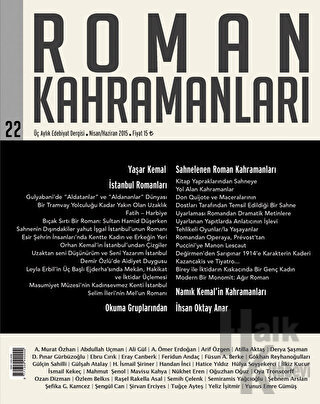 Roman Kahramanları Sayı: 22 Nisan-Haziran 2015