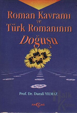 Roman Kavramı ve Türk Romanının Doğuşu - Halkkitabevi