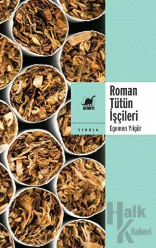 Roman Tütün İşçileri - Halkkitabevi