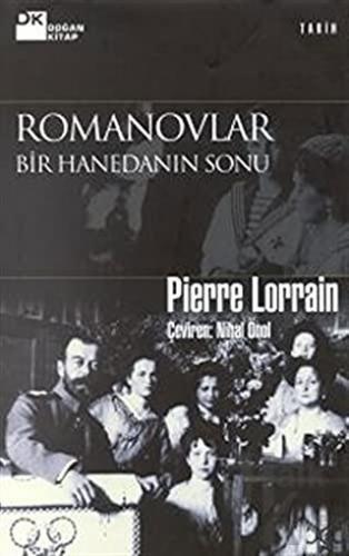 Romanovlar Bir Hanedanın Sonu (Ciltli)