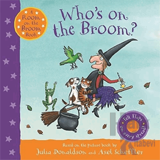 Room on the Broom Book: Who's on the Broom? Flap Book (Ciltli)