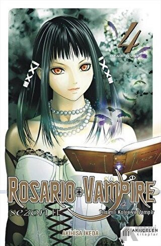 Rosario + Vampire - Tılsımlı Kolye ve Vampir - Sezon 2 Cilt 4 - Halkki