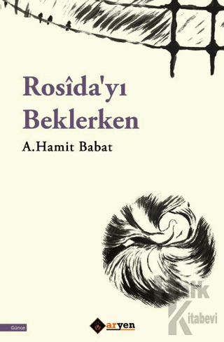 Rosîda'yı Beklerken - Halkkitabevi