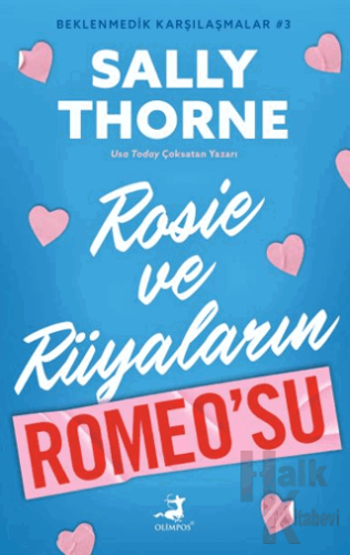 Rosie ve Rüyaların Romeo’su - Beklenmedik Karşılaştırmalar 3