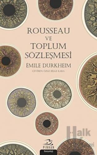 Rousseau ve Toplum Sözleşmesi - Halkkitabevi