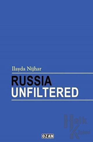 Russia Unfiltered - Halkkitabevi