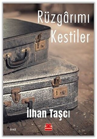 Rüzgarımı Kestiler