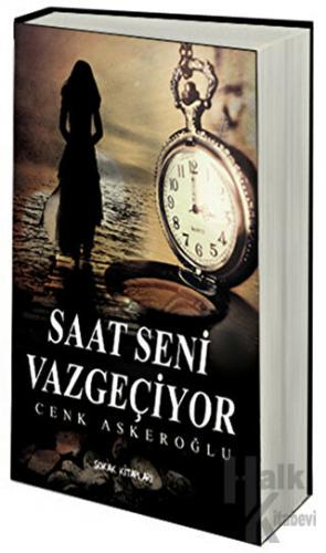 Saat Seni Vazgeçiriyor