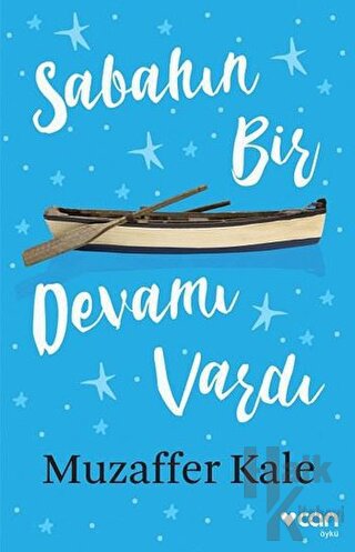 Sabahın Bir Devamı Vardı - Halkkitabevi