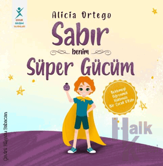 Sabır Benim Süper Gücüm