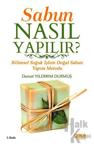 Sabun Nasıl Yapılır? - Halkkitabevi