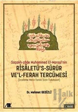 Saçaklı-Zade Muhammed El-Maraşi'nin Risaletü's-sürur ve'l-ferah Tercüm